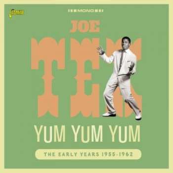 Album Joe Tex: Yum Yum Yum - The Early Years 1955-1962