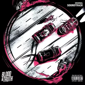 Blood & Truth (Original Soundtrack)