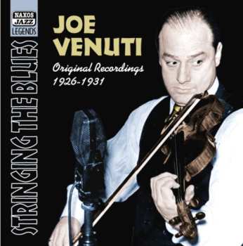 Album Joe Venuti: Stringing The Blues (Original Recordings 1926-1931)