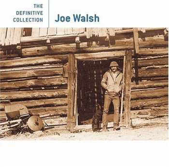 Album Joe Walsh: Joe Walsh's Greatest Hits: Little Did He Know...