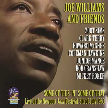 Album Joe Williams And Friends: Some Of This 'n' Some Of That