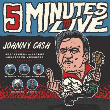 CD Joecephus And The George Jonestown Massacre: 5 Minutes to Live: A Tribute to Johnny Cash