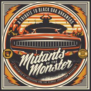 CD Joecephus And The George Jonestown Massacre: Mutants Of The Monster (A Tribute To Black Oak Arkansas) 236324
