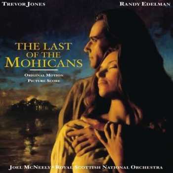 CD Joel McNeely: The Last Of The Mohicans (Original Motion Picture Soundtrack) 19766