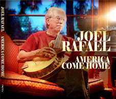 Joel Rafael: America Come Home
