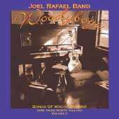 Joel Rafael Band: Woodyboye: Songs Of Woody Guthrie (And Tales Worth Telling) Volume II
