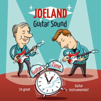 Album Joeland Guitar Sound: Guitar Time - 24 Great Guitar Instrumentals!