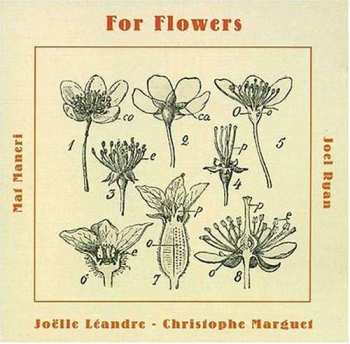 Album Joëlle Léandre: For Flowers