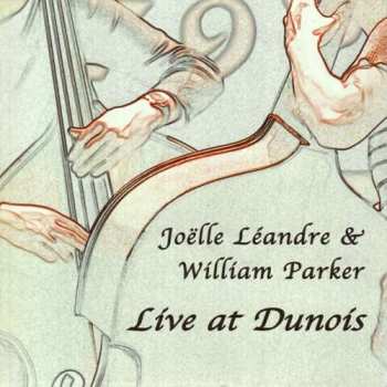 CD Joëlle Léandre: Live At Dunois 464953