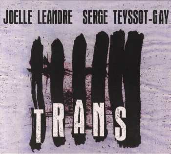 Album Joëlle Léandre: Trans