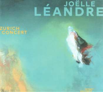 Album Joëlle Léandre: Zurich Concert