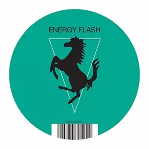 Joey Beltram: Energy Flash