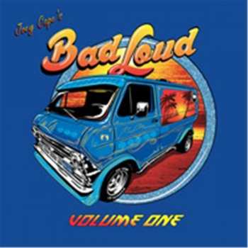 Album Joey Cape's Bad Loud: Volume One