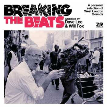 Album Joey Negro: Breaking The Beats (A Personal Selection Of West London Sounds)