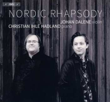 Album Johan Dalene: Nordic Rhapsody