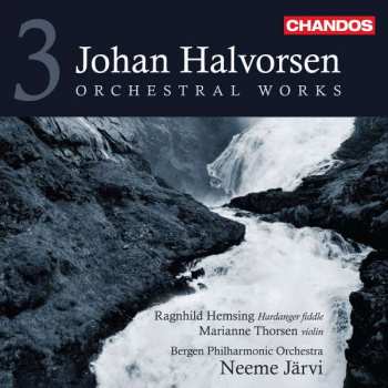 Album Johan Halvorsen: Orchestral Works Vol. 3