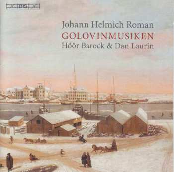 Album Johan Helmich Roman: Golovinmusiken
