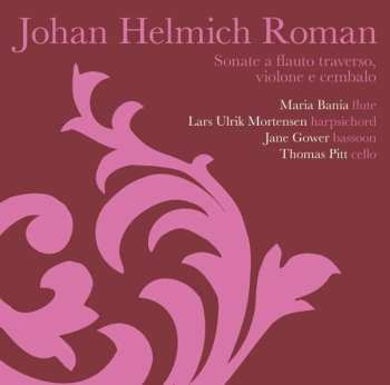 2CD Johan Helmich Roman: Sonate A Flauto Traverso, Violone E Cembalo 463154