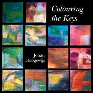 Album Johan Hoogewijs: Colouring The Keys