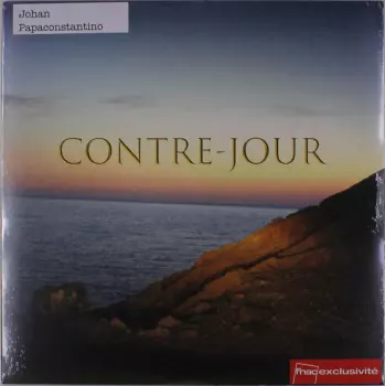 Johan Papaconstantino: Contre-Jour