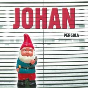 Album Johan: Pergola