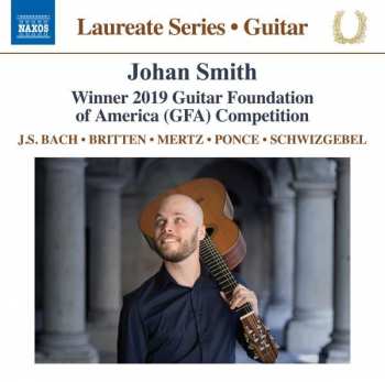 Johan Smith: Winner 2019 Guitar Fundation of America (GFA) Competition