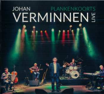 Album Johan Verminnen: Plankenkoorts - Live