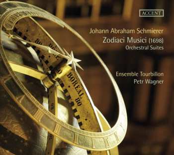Album Petr Wagner: Zodiaci Musici (1698) – Orchestral Suites