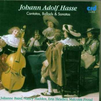 CD Johann Adolf Hasse: Cantatas, Ballads & Sonatas 527365