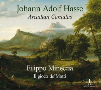 Album Johann Adolf Hasse: Arcadian Cantatas