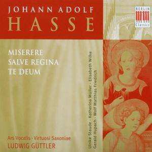 Album Johann Adolf Hasse: Miserere - Salve Regina - Te Deum