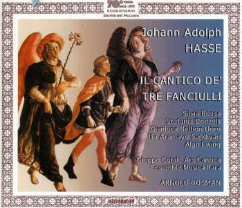 Album Johann Adolph Hasse: Il Cantico De' Tre Fanciulli