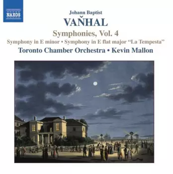 Johann Baptist Vanhal: Symphonies, Vol. 4