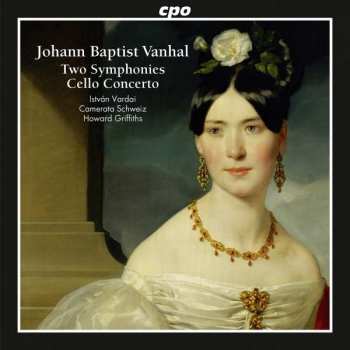Album Johann Baptist Vanhal: Two Symphonies; Cello Concerto