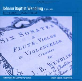 Album Johann Baptist Wendling: Kammermusik Mit Flöte