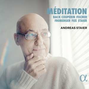 Album Johann Caspar Ferdinand Fischer: Andreas Staier - Meditation