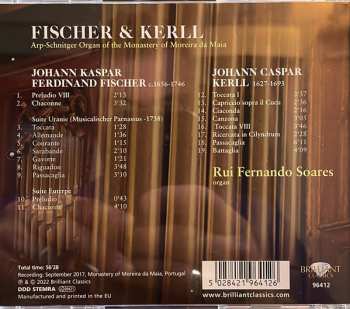 CD Johann Caspar Ferdinand Fischer: Fischer & Kerll At The Arp-Schnitger Organ Of The Monastery Of Moreira Da Maia 476714