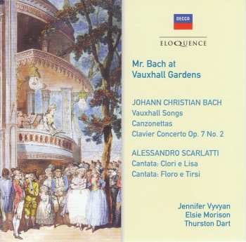 CD Johann Christian Bach: Mr. Bach At Vauxhall Gardens 494543
