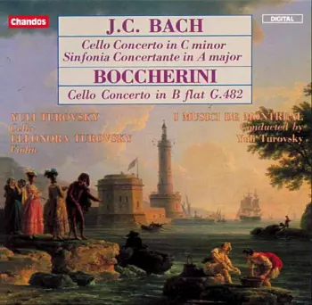 Johann Christian Bach: Cello Concertos In C Minor - Sinfonia Concertante In A Major - Cello Concerto In B Flat G.482