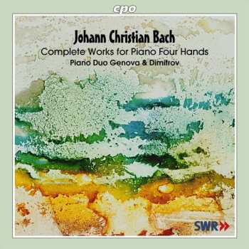 Album Johann Christian Bach: Complete Works For Piano Four Hands