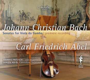 Album Johann Christian Bach: Sonaten Für Viola Da Gamba