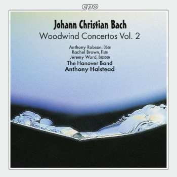 Album Johann Christian Bach: Woodwind Concertos Vol. 2
