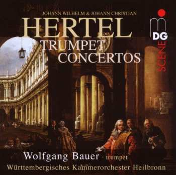 SACD Johann Christian Hertel: Trumpet Concertos 419174