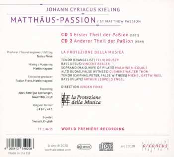 2CD Johann Cyriacus Kieling: Matthäus Passion / St. Matthew Passion 125327