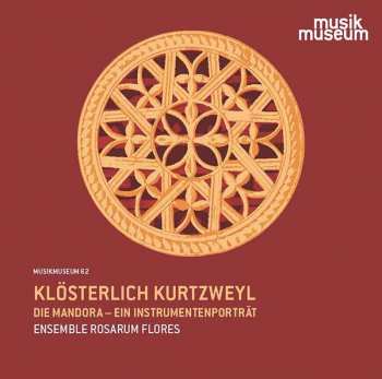 Album Johann Franz Xaver Sterkel: Klösterlich Kurtzweyl - Die Mandola