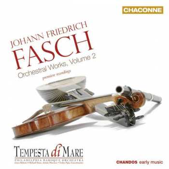 Album Johann Friedrich Fasch: Orchesterwerke Vol.2