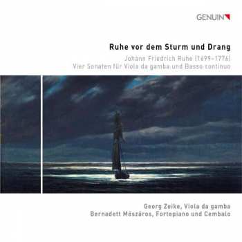 Album Johann Friedrich Ruhe: Sonaten Für Viola Da Gamba