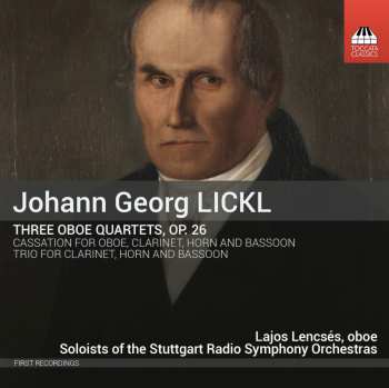 Album Lajos Lencsés: Three Oboe Quartets, Op. 26 / Cassation For Oboe, Clarinet, Horn And Bassoon / Trio For Clarinet, Horn And Bassoon