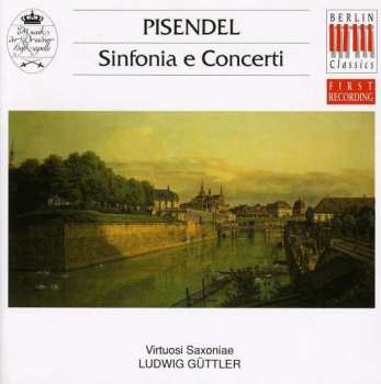 Album Johann Georg Pisendel: Sinfonia & Concerti