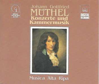 Album Johann Gottfried Müthel: Konzerte Und Kammermusik